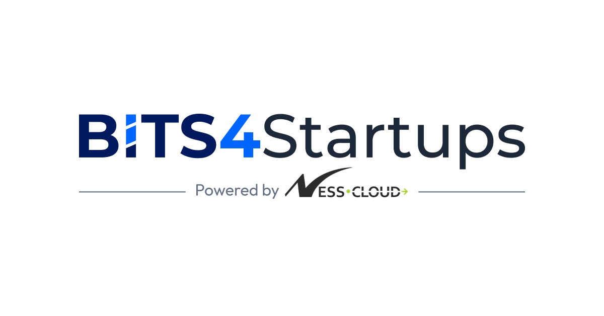 BITS4Startups, powered by Ness Cloud